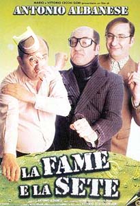 Hunger and Thirst | La Fame e la sete  |   DVD
